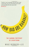 How Bad are Bananas? - Mike Berners-Lee (2010)